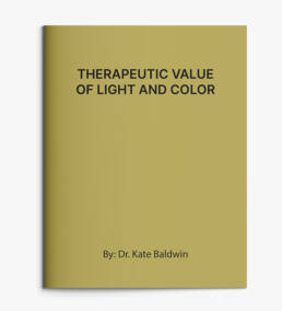 Therapeutic Value of Light and Color Dinshah Health Society